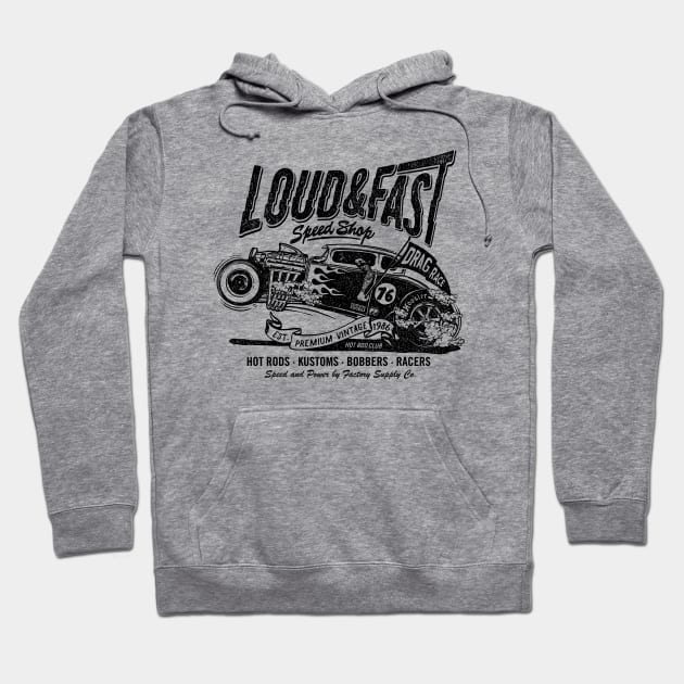 Loud & Fast Speed Shop Hot Rod Hoodie by KUMAWAY